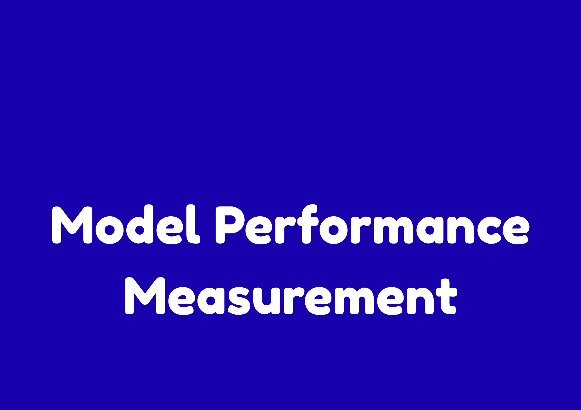 ML Unit 11 Performance